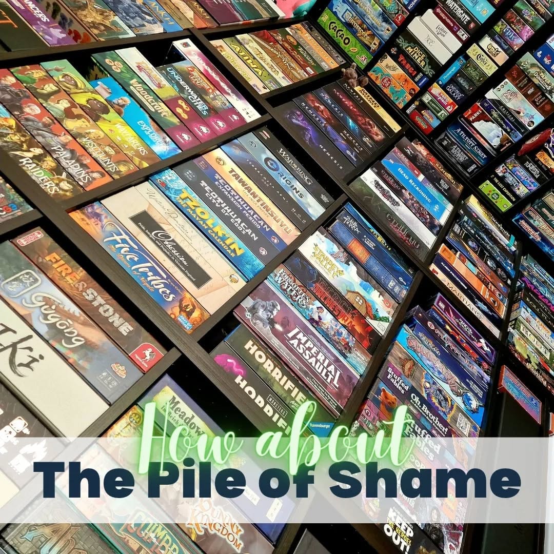 How about the pile of shame?