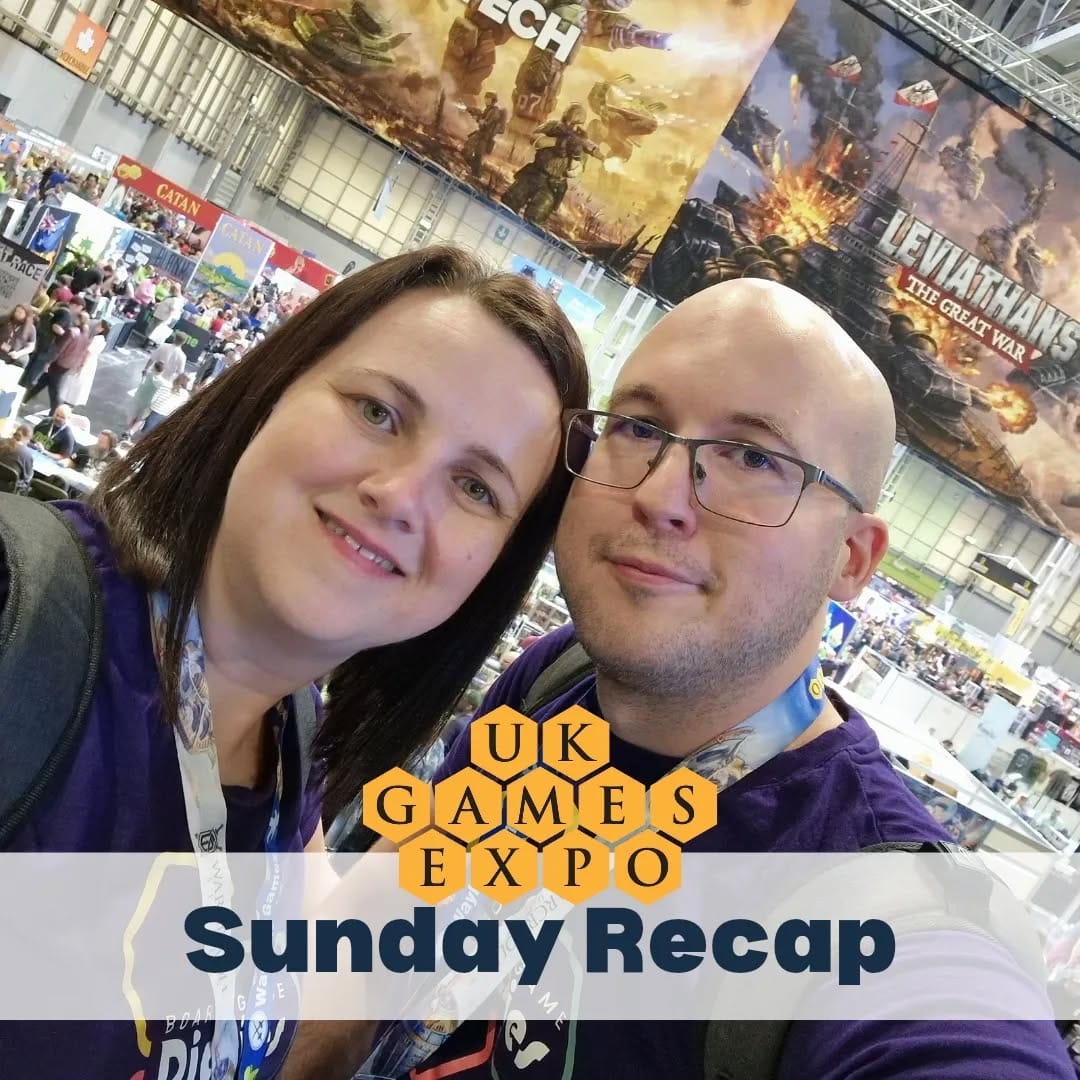 UKGE - Sunday recap