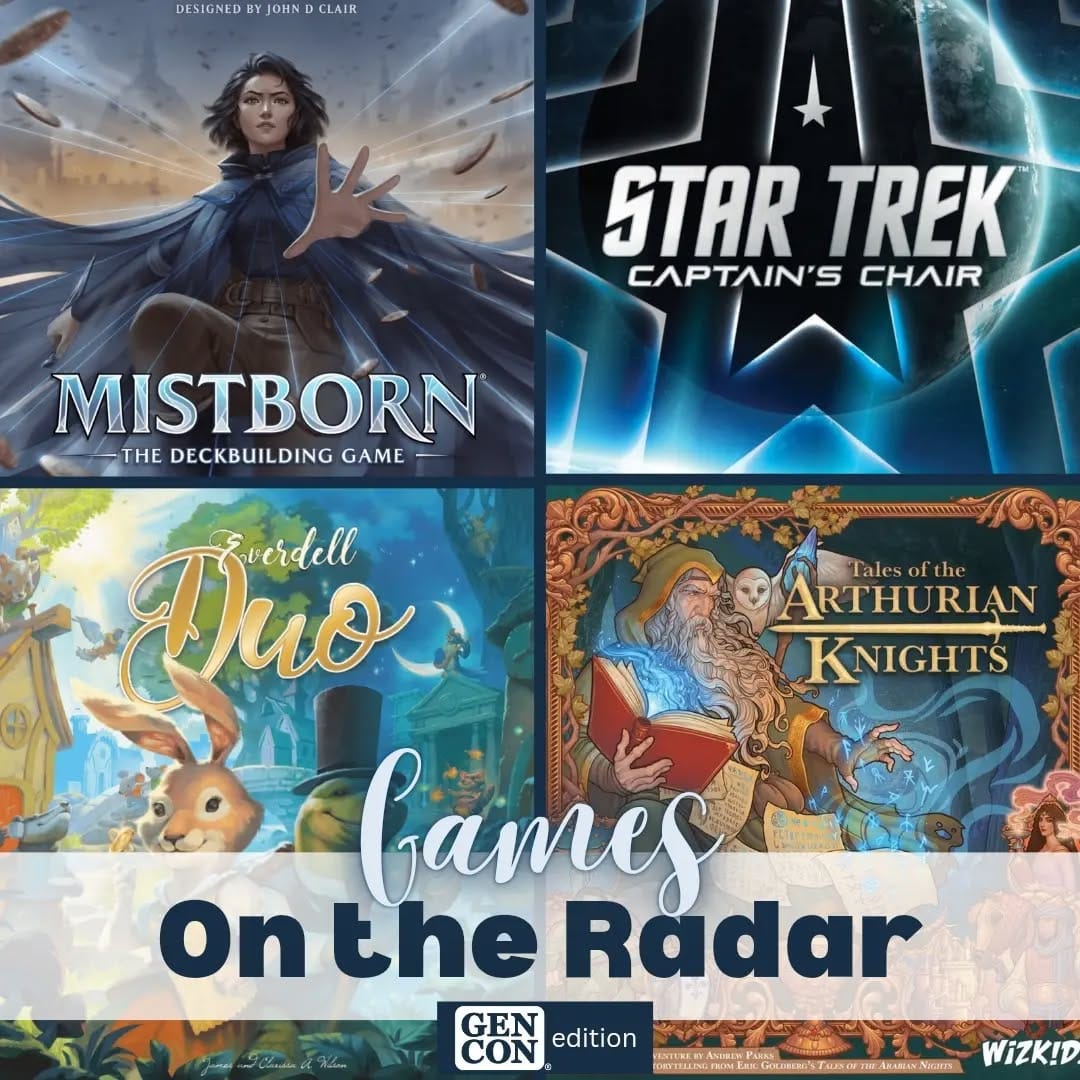 Games on the radar - Gen Con Edition