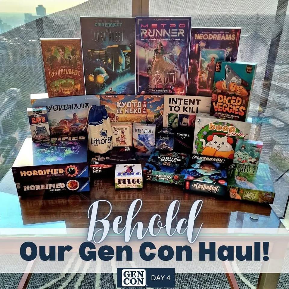 Gen Con recap - Day 4 and the haul